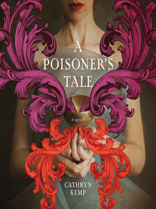 Title details for A Poisoner's Tale by Cathryn Kemp - Wait list